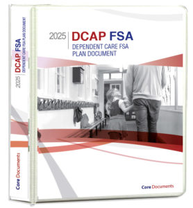 Dependent Care Assistance Plan FSA DCAP Plan Documents